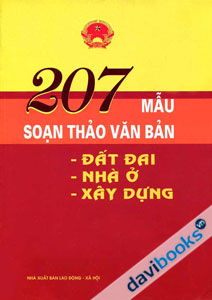 207 Mẫu Soạn Thảo Văn Bản - Đất Đai, Nhà Ở, Xây Dựng