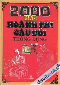 2000 Mẫu Hoành Phi Câu Đối Thông Dụng
