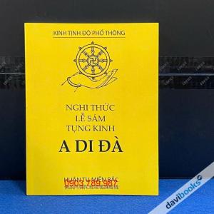 Nghi Thức Lễ Sám Tụng Kinh A Di Đà – Huân Tu Miền Bắc