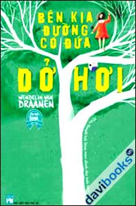 Bên Kia Đường Có Đứa Dở Hơi