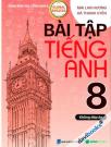 Bài Tập Tiếng Anh 8 Không Đáp Án Bài Tập Tiếng Anh 8 Không Đáp Án