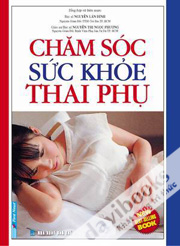 Chăm Sóc Sức Khoẻ Thai Phụ