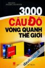 3000 Câu Đố Vòng Quanh Thế Giới