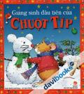 Giáng Sinh Đầu Tiên Của Chuột Típ