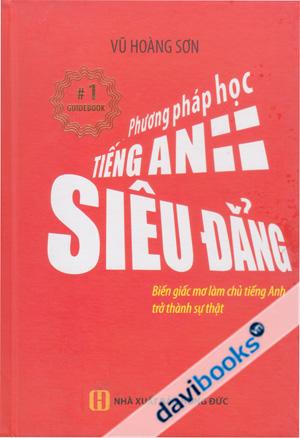 Phương Pháp Học Tiếng Anh Siêu Đẳng