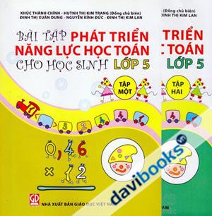 Bài Tập Phát Triển Năng Lực Học Toán Cho Học Sinh Lớp 5 (Trọn Bộ 2 Tập)