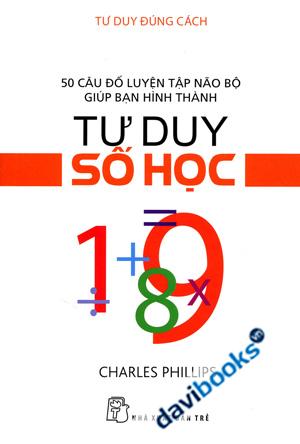 Tư Duy Đúng Cách Tư Duy Số Học