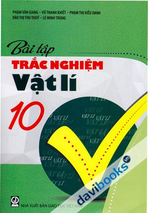 Bài Tập Trắc Nghiệm Vật Lí 10