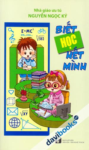 Biết Học Hết Mình