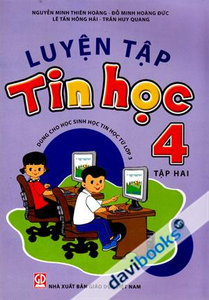 Luyện Tập Tin Học 4 Tập 2