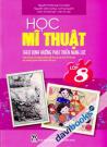 Học Mỹ Thuật Theo Định Hướng Phát Triển Năng Lực Lớp 8