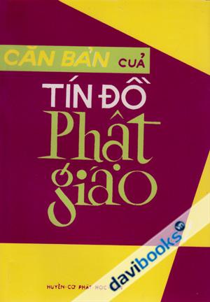 Căn Bản Của Tín Đồ Phật Giáo