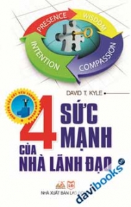 4 Sức Mạnh Của Nhà Lãnh Đạo