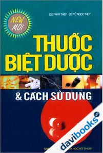 Thuốc Biệt Dược Và Cách Sử Dụng