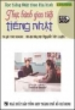 Học Tiếng Nhật Theo Đĩa Hình Thực Hành Giao Tiếp Tiếng Nhật - Kèm VCD