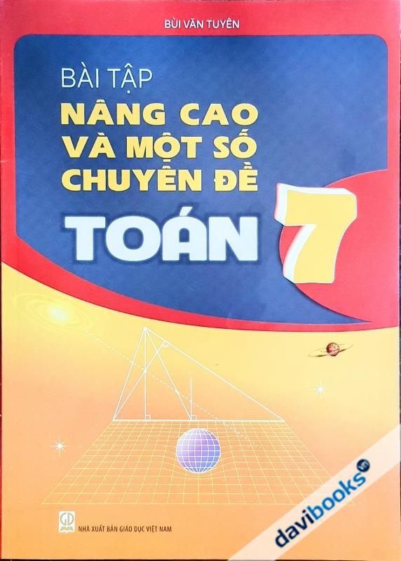 Bài Tập Nâng Cao Và Một Số Chuyên Đề Toán 7