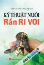 Kỹ Thuật Nuôi Rắn Ri Voi