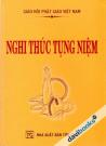 Nghi Thức Tụng Niệm Nghi Thức Tụng Niệm