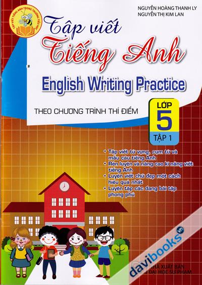 Tập Viết Tiếng Anh Theo Chương Trình Thí Điểm Lớp 5 Tập 1