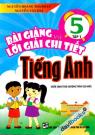 Bài Giảng Và Lời Giải Chi Tiết Tiếng Anh 5 Tập 1