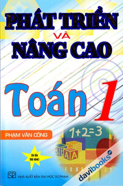 Phát Triển Và Nâng Cao Toán 1