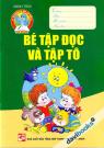 Bé Tập Đọc Và Tập Tô
