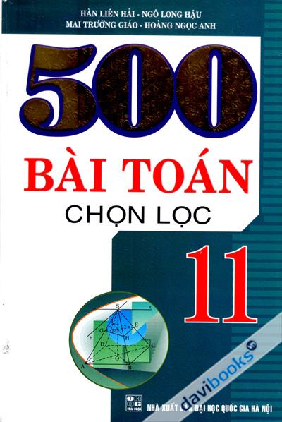 500 Bài Toán Chọn Lọc 11