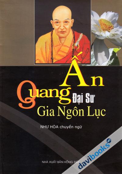 Ấn Quang Đại Sư Gia Ngôn Lục