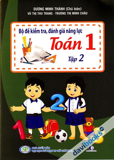 Bộ Đề Kiểm Tra Đánh Giá Năng Lực Toán 1 Tập 2