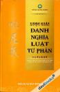 Lược Giải Danh Nghĩa Luật Tứ Phần