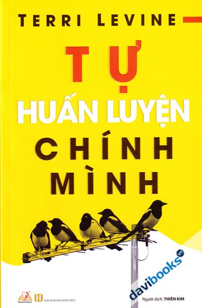 Tự Huấn Luyện Chính Mình