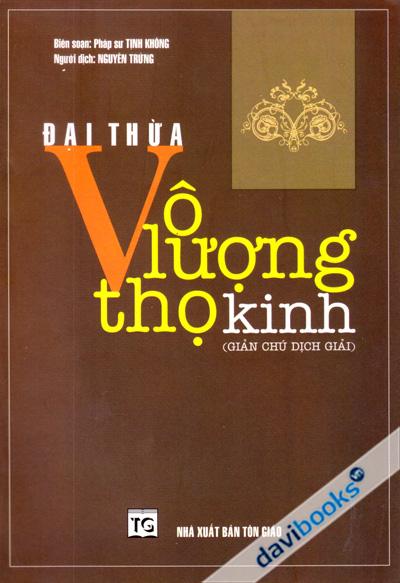 Đại Thừa Vô Lượng Thọ Kinh (Giản Chú Dịch Giải)