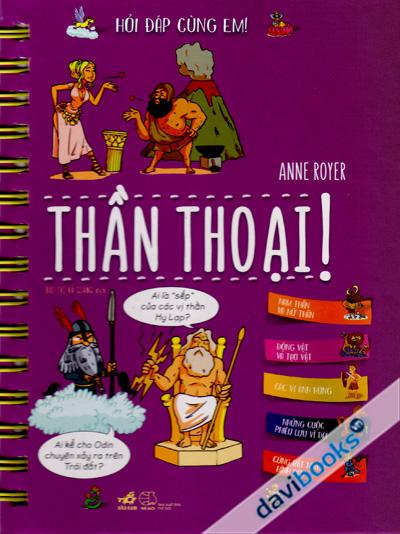 Hỏi Đáp Cùng Em - Thần Thoại