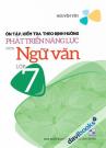 Ôn Tập Kiểm Tra Theo Định Hướng Phát Triển Năng Lực Môn Ngữ Văn Lớp 7