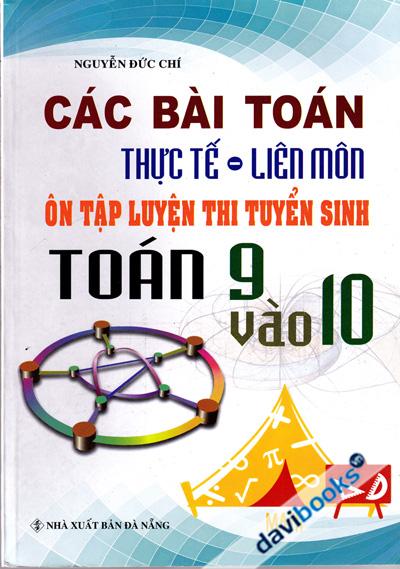 Các Bài Toán Thực Tế Liên Môn Ôn Tập Luyện Thi Tuyển Sinh Toán 9 Vào 10