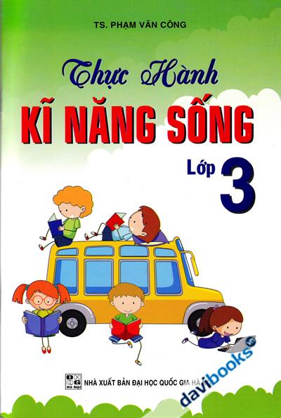 Thực Hành Kĩ năng Sống Lớp 3