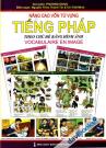 Nâng Cao Vốn Từ Vựng Tiếng Pháp Theo Chủ Đề Bằng Hình Ảnh