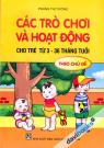Các Trò Chơi Và Hoạt Động Cho Trẻ Từ 3-36 Thàng Tuổi Theo Chủ Đề