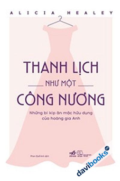 Thanh Lịch Như Một Công Nương