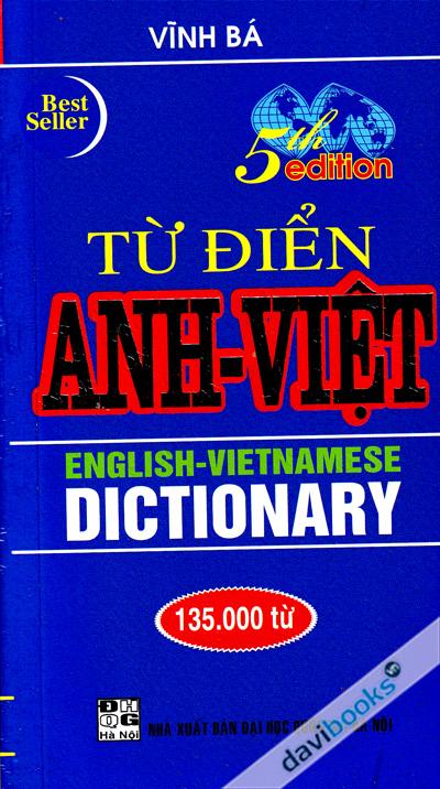 Từ Điển Anh - Việt 135.000 Từ (5th Edition)