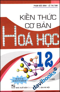 Kiến Thức Cơ Bản Hóa Học 12