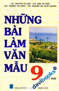 Những Bài Làm Văn Mẫu 9 (Tập 2)