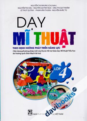 Dạy Mĩ Thuật Theo Định Hướng Phát Triển Năng Lực Lớp 4