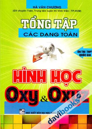 Tổng Tập Các Dạng Bài Toán Hình Học OXY Và OXYZ