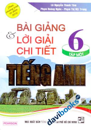 Bài Giảng Và Lời Giải Chi Tiết Tiếng Anh 6 Tập 1 Pearson