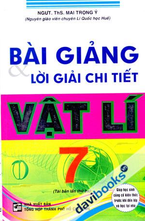 Bài Giảng Và Lời Giải Chi Tiết Vật Lí 7 