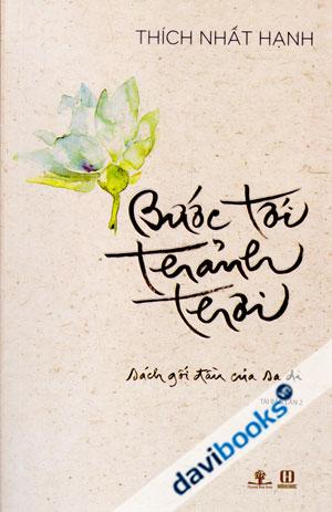 Bước Tới Thảnh Thơi - Thích Nhất Hạnh