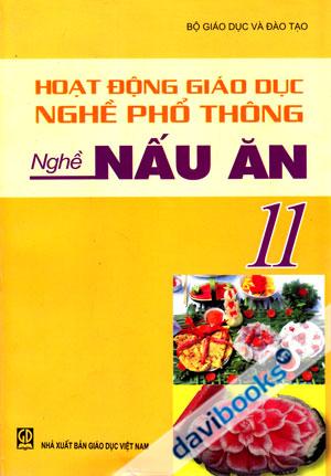 Hoạt Động Giáo Dục Nghề Phổ Thông Nghề Nấu Ăn 11