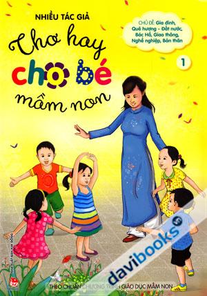 Thơ Hay Cho Bé Mầm Non 1 - Sách Cho Tuổi Thần Tiên