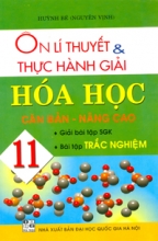 Ôn Lí Thuyết Và Thực Hành Giải Hoá Học 11 Căn Bản Nâng Cao